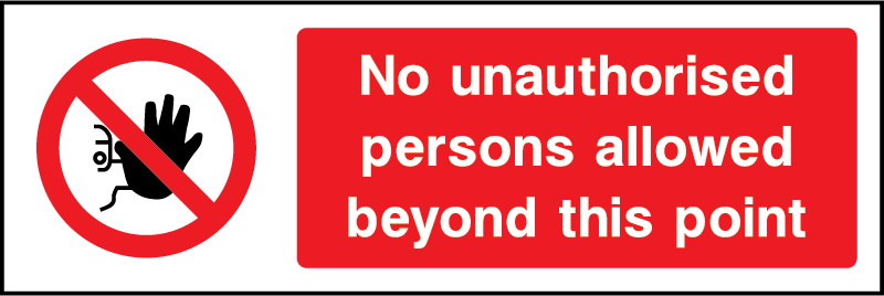 No Unauthorised Persons Prohibition Rectangle Labels