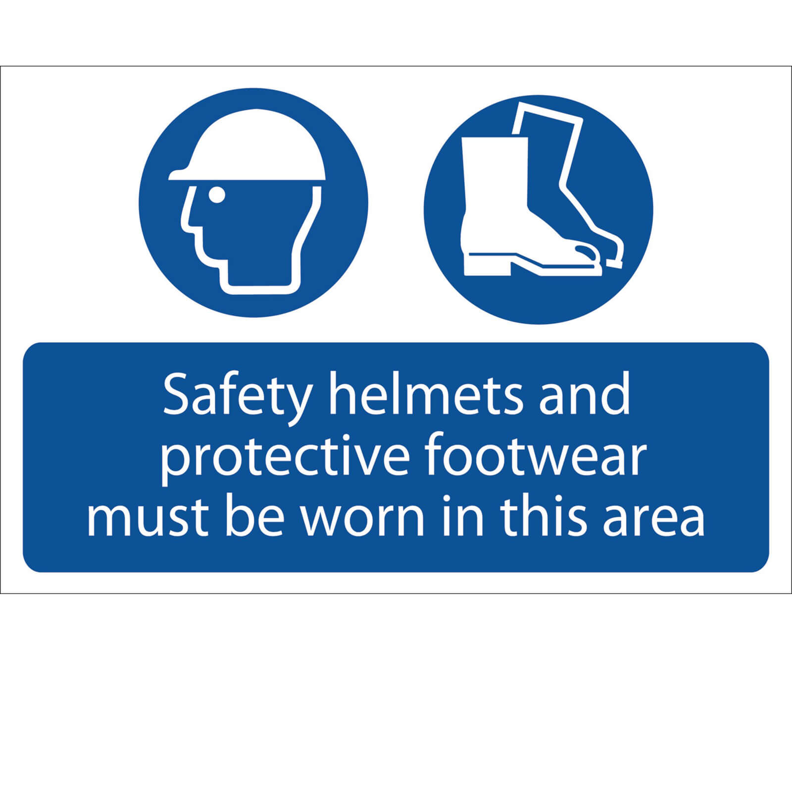 Safety Helmets and Protective Footwear must be Worn in this area